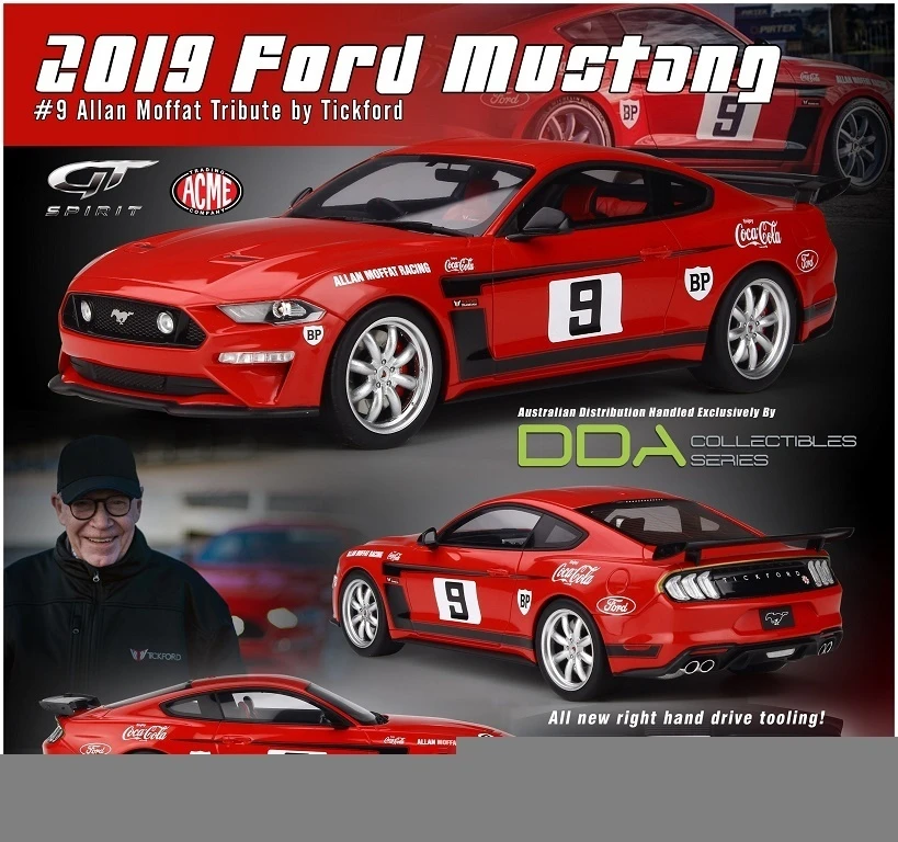 DDA 1/18 #9 2019 FORD MUSTANG - TICKFORD - MOFFAT TRIBUTE EDITION RESIN DIECAST